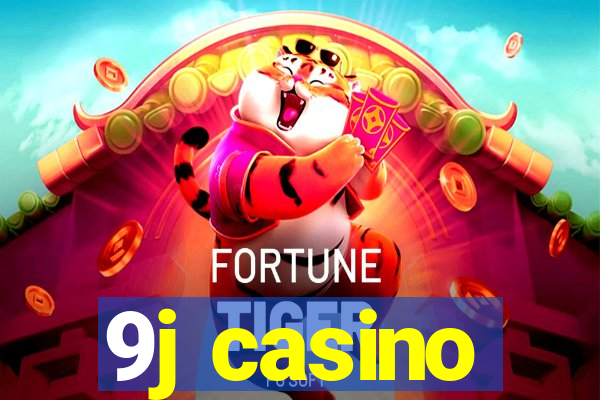 9j casino